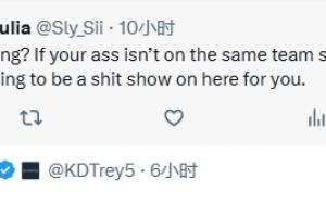上线🤬网友：下赛季你TM不在原队等着被全网追杀吧 KD：我不信